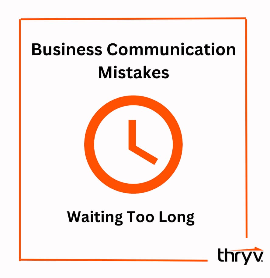 business communication mistake example time